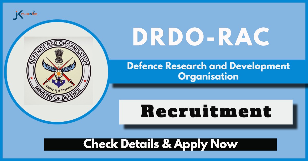 DRDO RAC Recruitment 2024 Notification: Check Posts, Vacancies and Apply Online