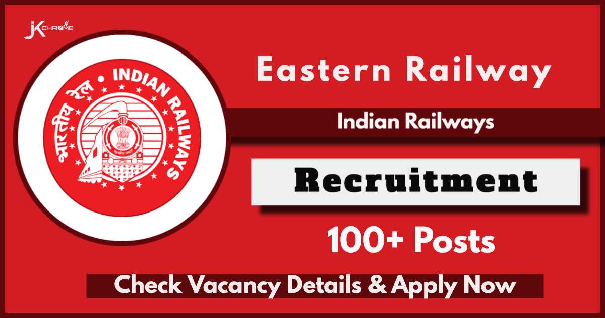 Eastern Railway Recruitment 2024 Notification Out for 108 Goods Train Manager Posts, Check Eligibility
