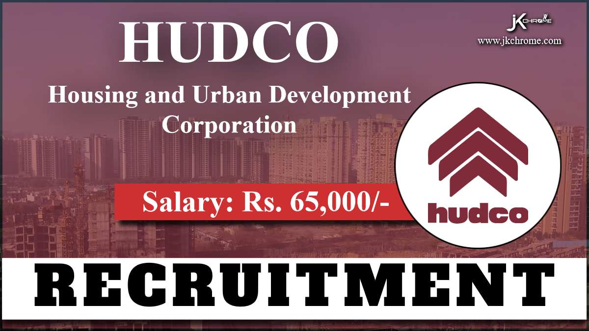 HUDCO Recruitment 2024; Check Post Details, Eligibility and How to Apply