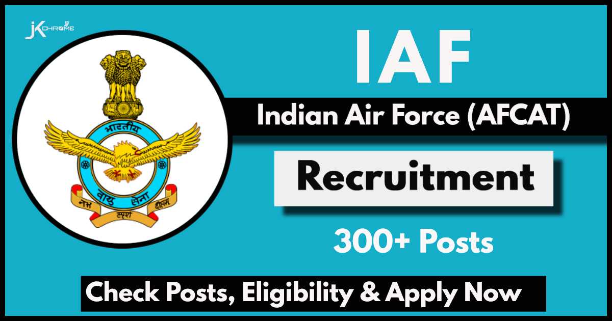 AFCAT 2024 Notification OUT, Check IAF Notification, Eligibility, Syllabus and Other Details Now