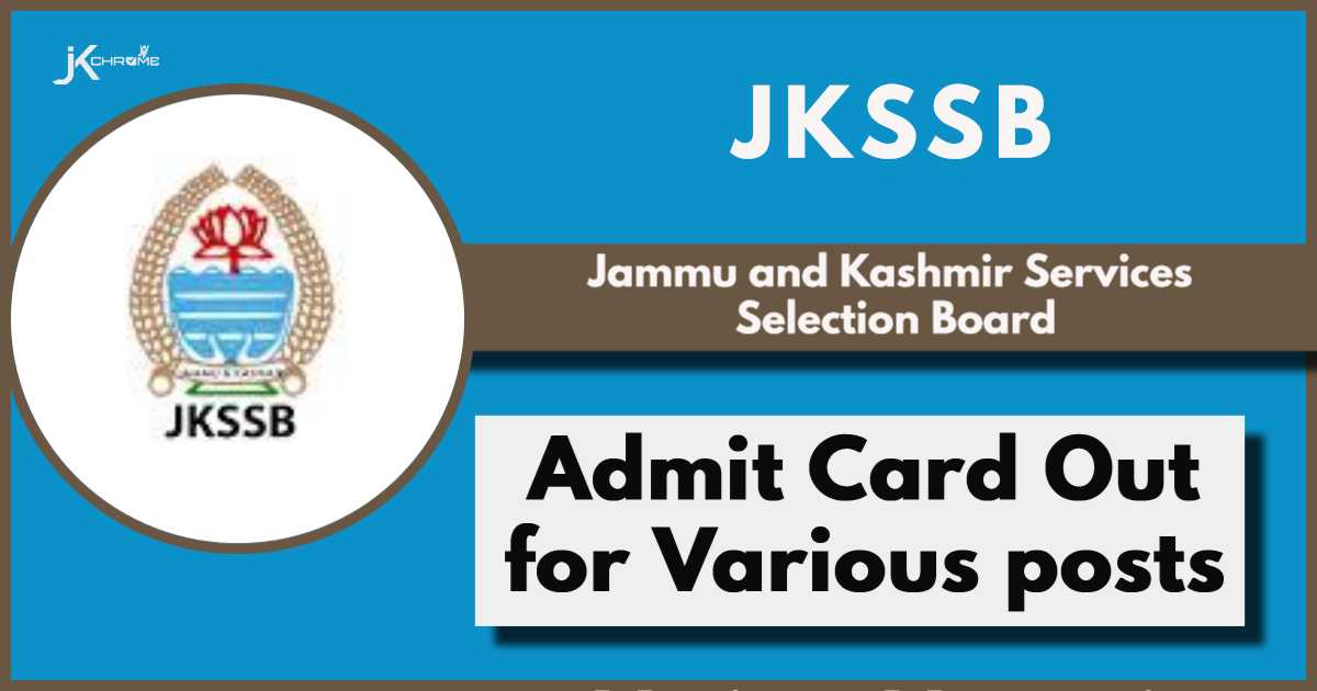 JKSSB Releases Admit Cards for Various Posts, Know How to download
