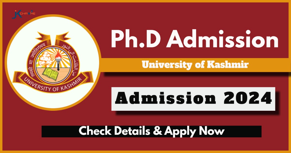 Kashmir University PhD Admissions 2024: Check Details and Apply Now