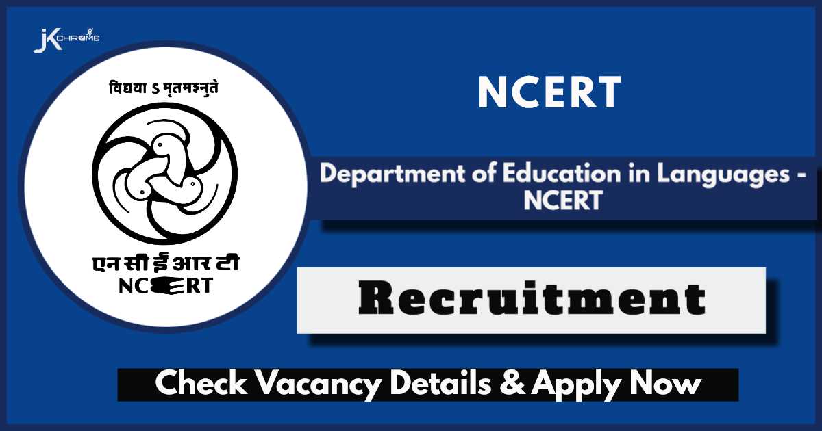 NCERT Department of Education in Languages Recruitment 2024