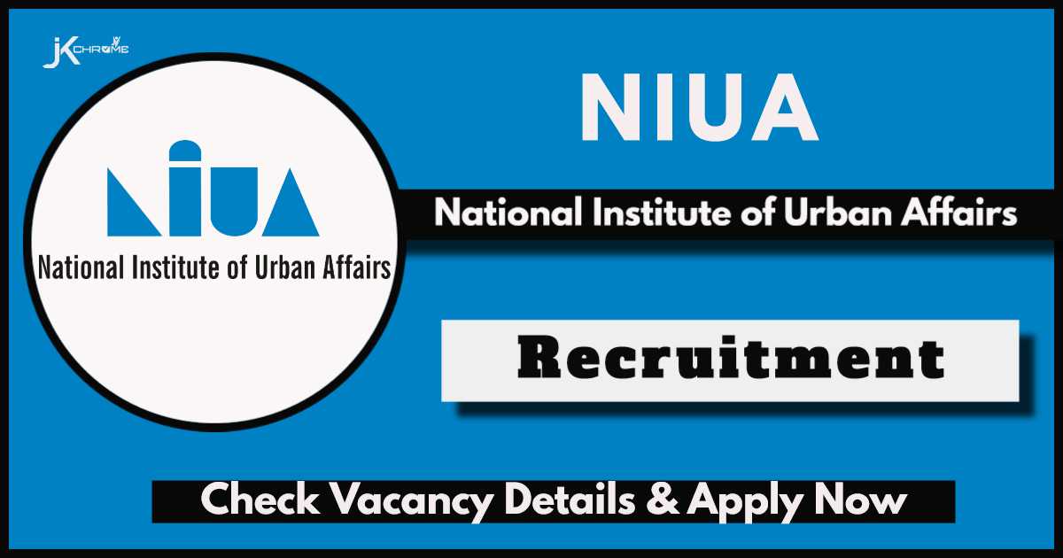 NIUA Recruitment 2024: Check Post, Eligibility and Procedure to Apply