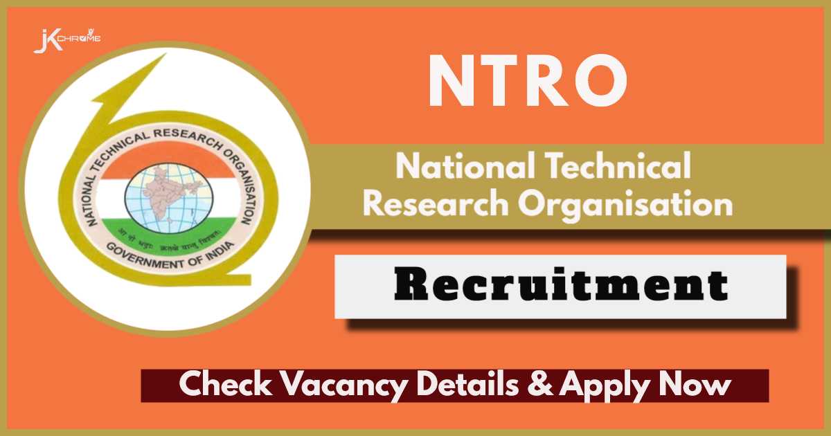 NTRO Recruitment 2024: Check Posts, Vacancies and Application Process