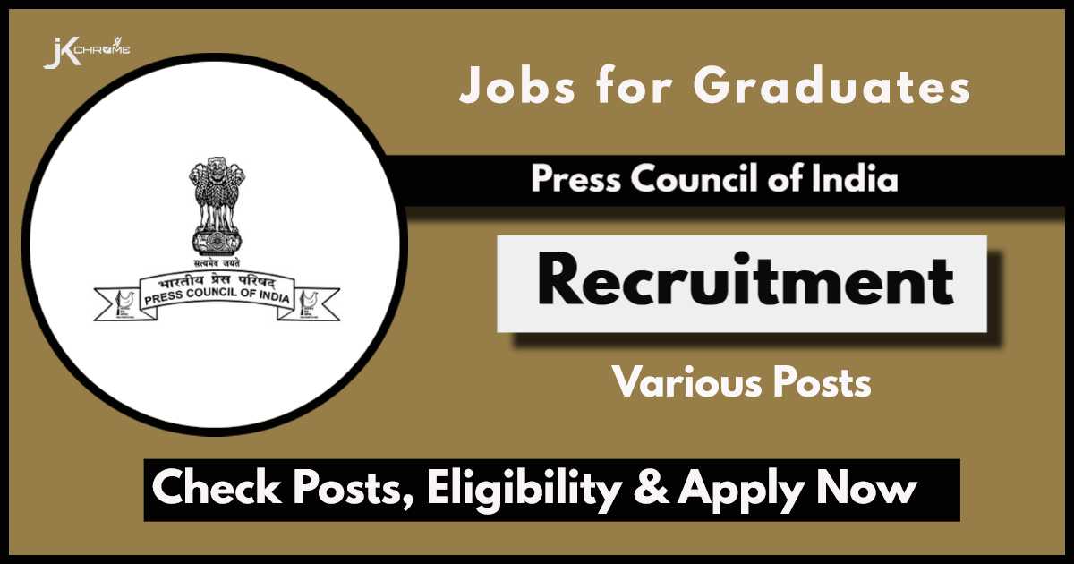 Press Council of India ASO Recruitment 2024: Jobs for Graduates, Apply Now