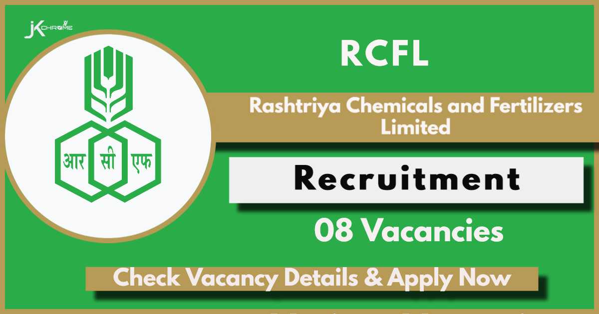 RCFL Recruitment 2024 Notification Out, Check Eligibility Details and Apply Now