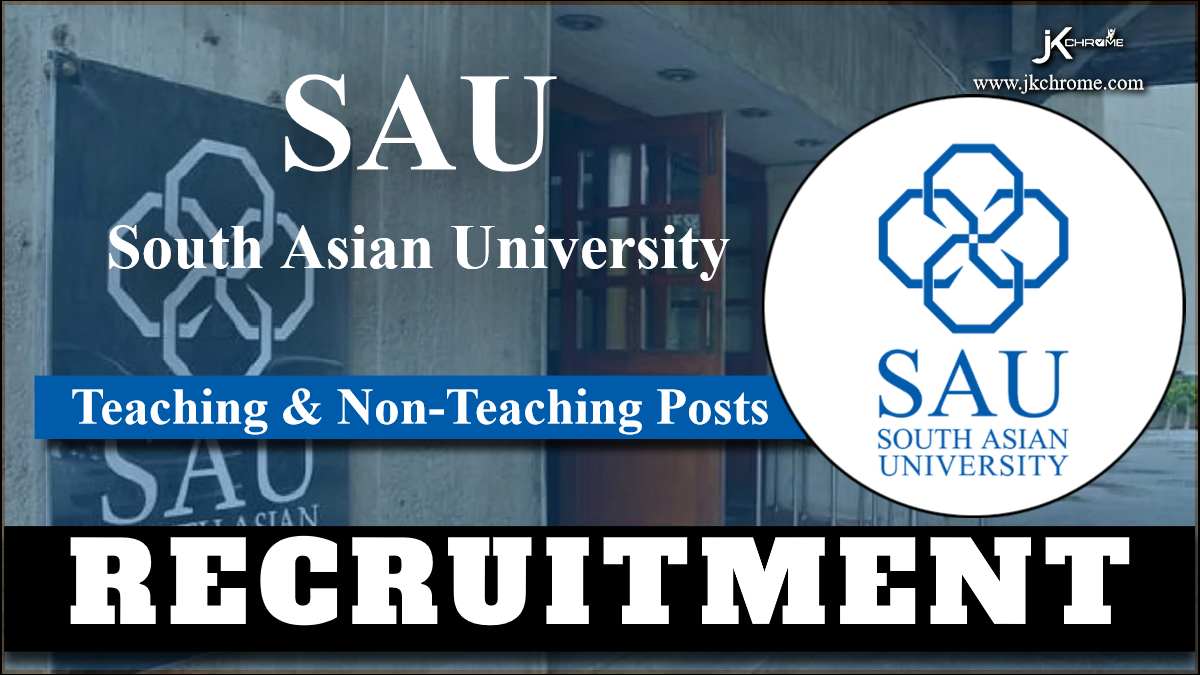 South Asian University Recruitment 2024; Teaching and Non-Teaching Posts, Check Details Here