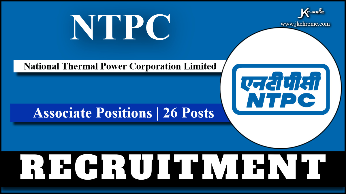 NTPC Recruitment 2024; Check Notification, Salary, Posts and Other Important Details