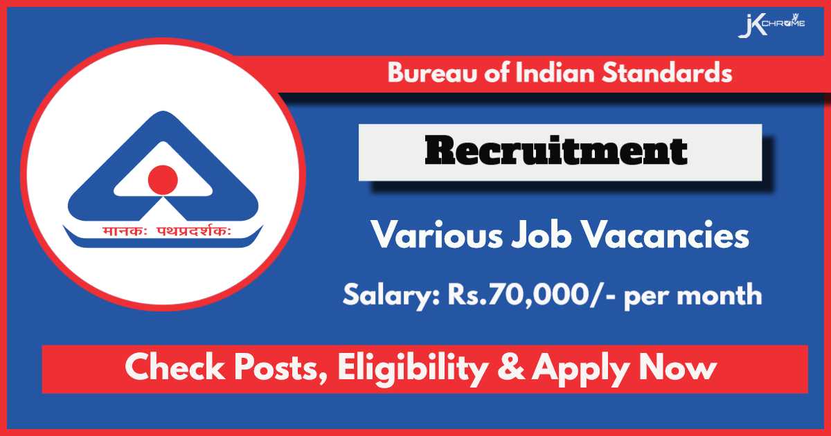 BIS Recruitment 2024: Check Vacancies, Eligibility, Apply Online Now