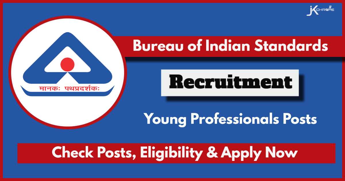 BIS Recruitment 2024 Notification Out for Young Professionals at Regional Office, Apply Online Now