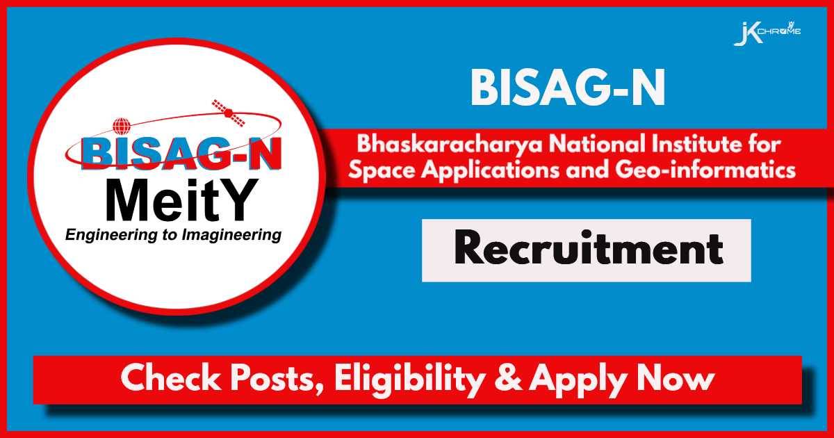 BISAG-N Recruitment 2024: Apply Now for Various Job Vacancies, Check Posts, Qualification