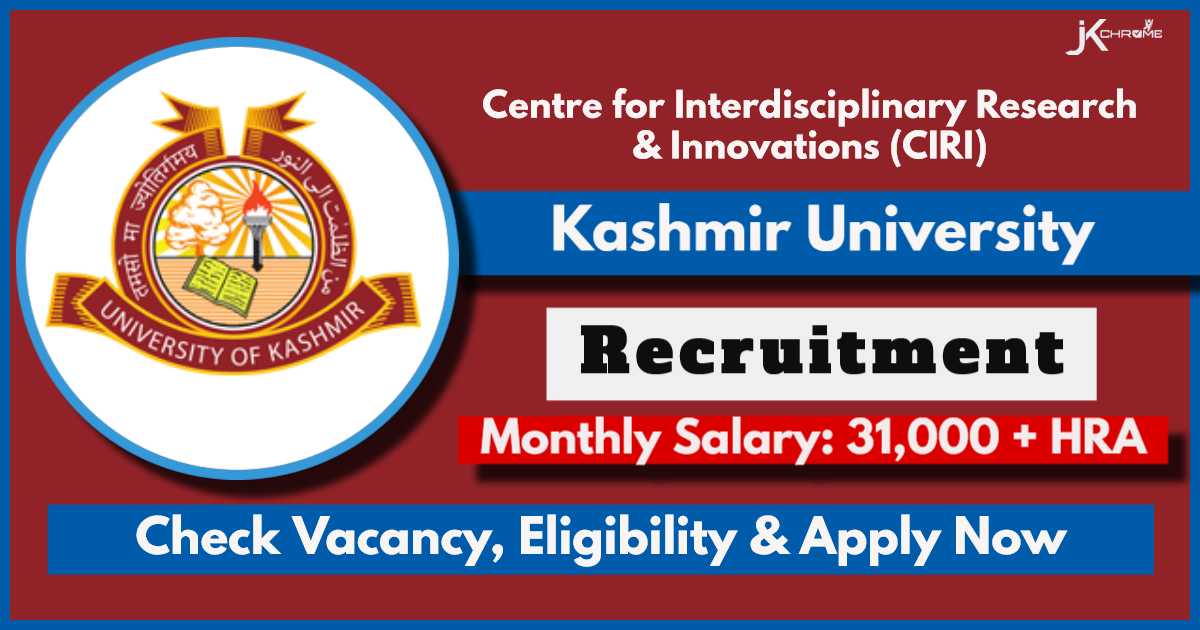 Wak-in-Interview, Kashmir University Recruitment 2024: Salary 31,000+ - Check Eligibility and Apply Now