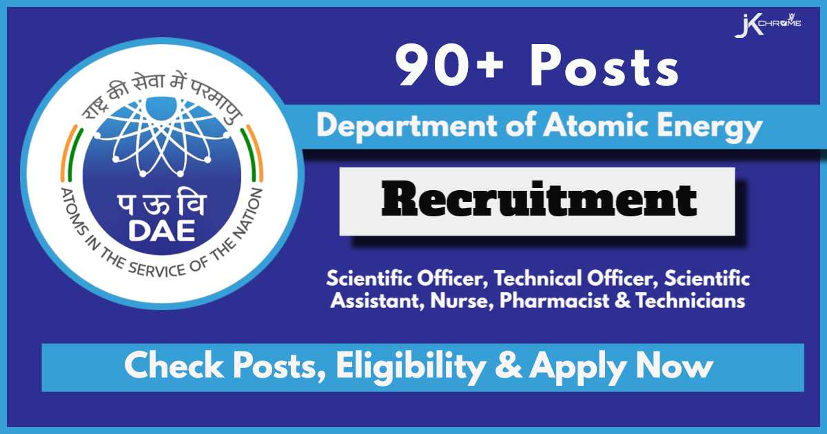Department of Atomic Energy Recruitment 2024: Apply Now for 91 Vacancies, Check Posts & other details