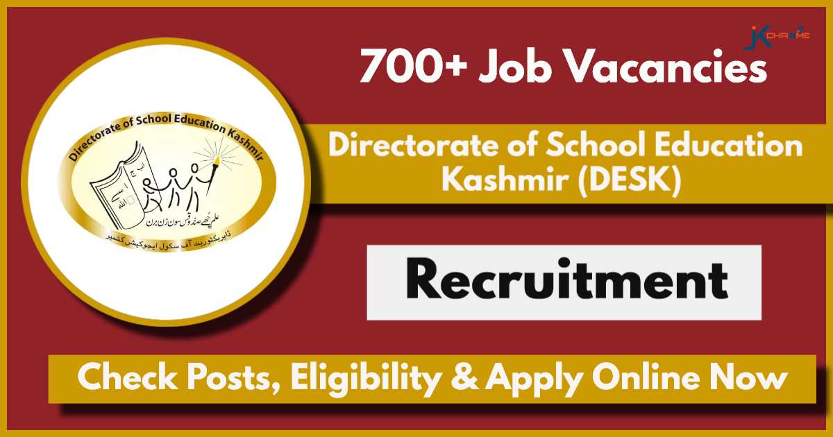 Directorate of School Education Kashmir DESK Recruitment 2024 Notification: Apply Now for 748 Vacancies