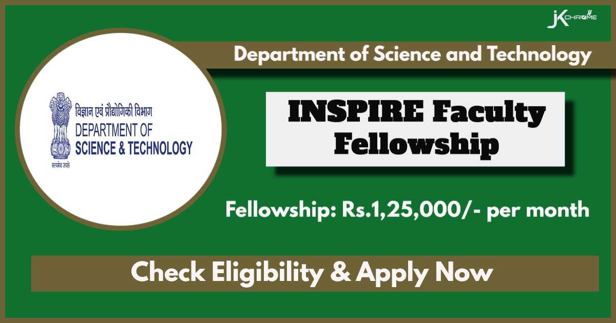Department of Science and Technology INSPIRE Fellowship Notification 2024: Apply Online Now