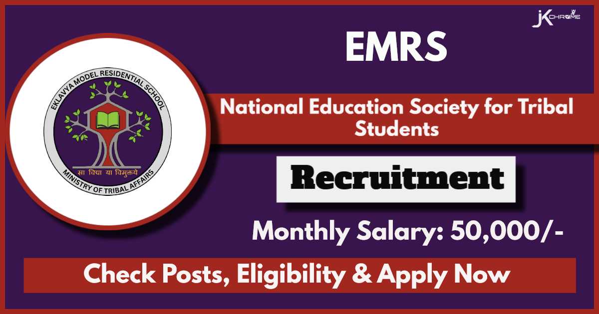EMRS Recruitment 2024 Notification Out: Apply Now for Young Consultants in NESTS