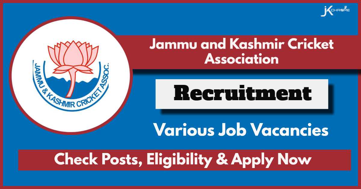 J&K Cricket Association Recruitment 2024: Check Posts, Eligibility and Procedure to Apply