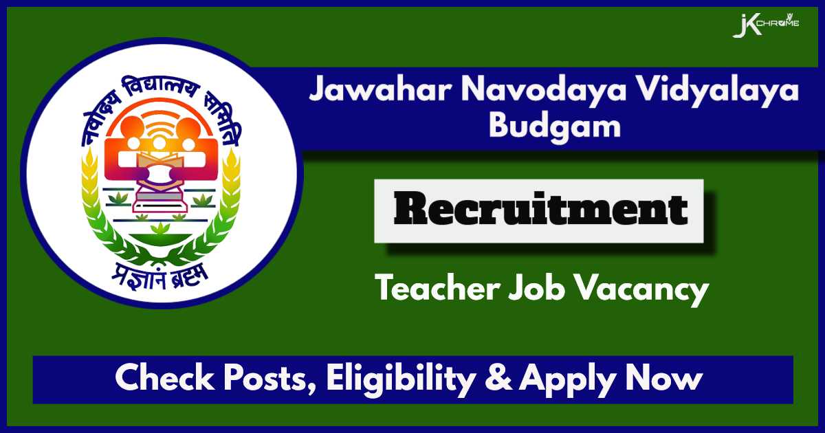 JNV Budgam Recruitment 2024: Skill Teacher Post, Check Eligibility and Apply Online Now