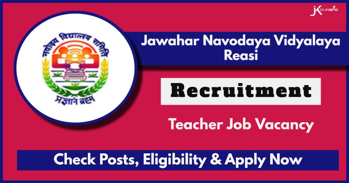 Teachers Recruitment 2024 in Jawahar Navodaya Vidyalaya Reasi: Apply Online Now