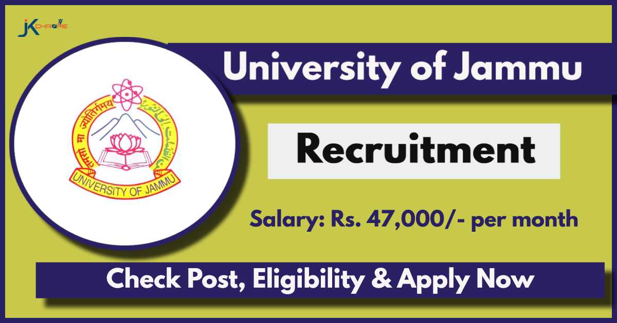 Jammu University Recruitment 2024: Monthly Salary 47000, Check Post, Eligibility and Apply Now