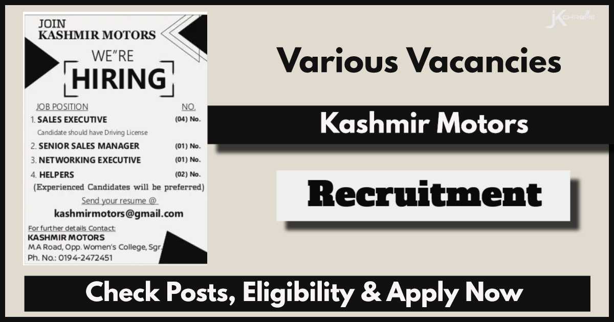 Kashmir Motors Jobs 2024: Apply Now to Various Vacancies