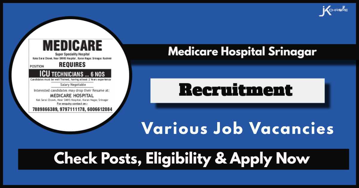 Medicare Hospital Srinagar Jobs 2024: Hiring Technicians