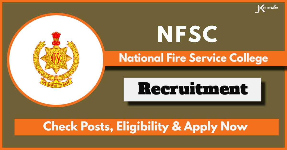NFSC Recruitment 2024 Notification Out, Check Eligibility & How to Apply