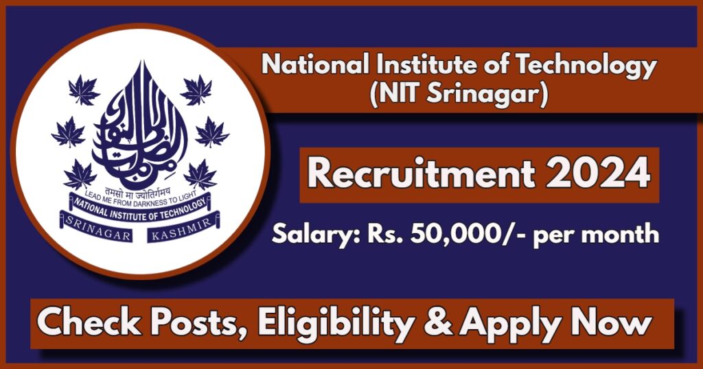 NIT Srinagar Recruitment 2024: Apply Now for Incubation Manager Vacancy, Check Eligibility