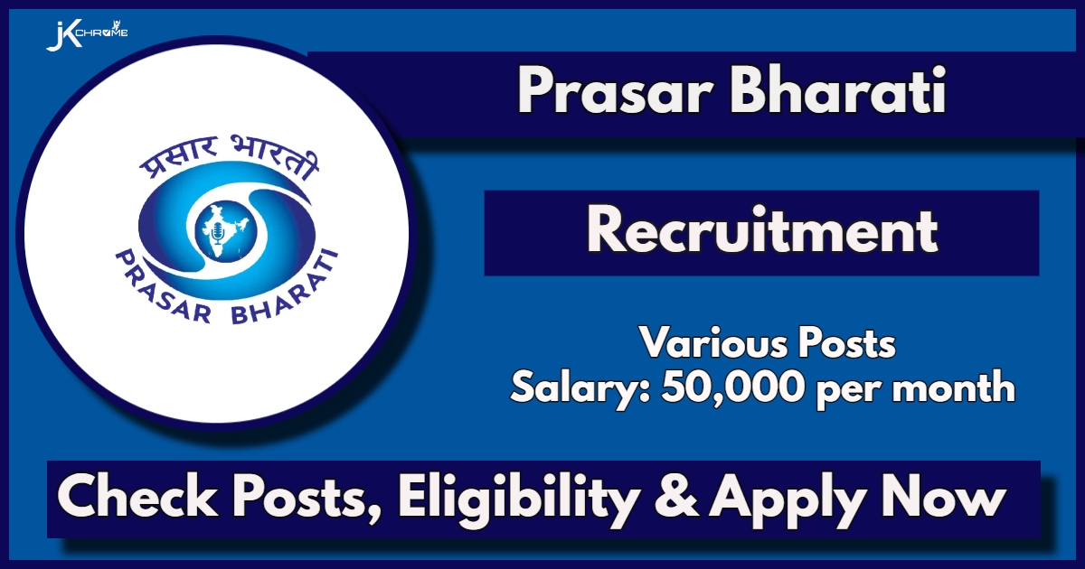 Prasar Bharati Executive Recruitment 2024: Check Vacancies, Qualification and Apply Online Now