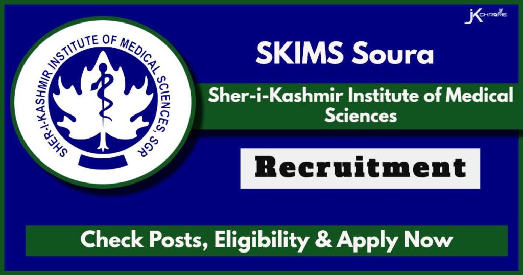 SKIMS Soura Multi-tasking Staff Recruitment 2024: Check Eligibility and Apply Now