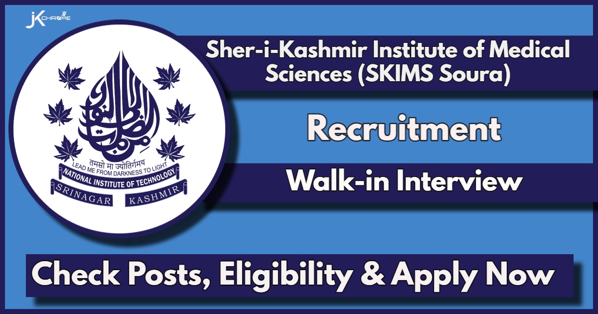 SKIMS Soura Scientist Recruitment 2024: Check Eligibility, Application process, Walk-in Interview Date