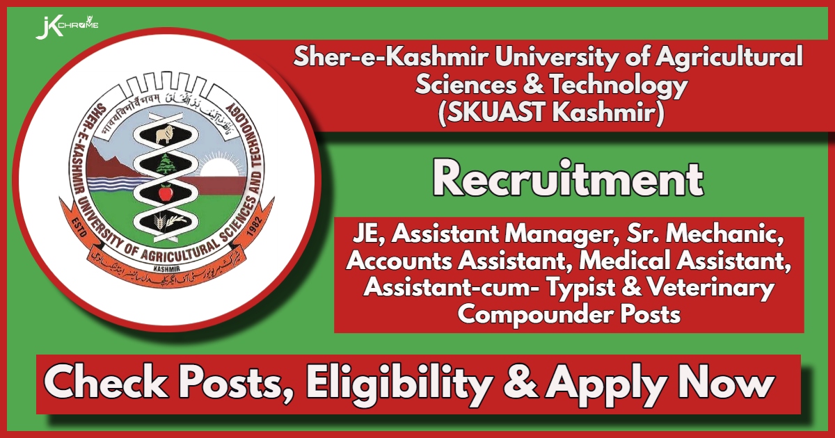 SKUAST Kashmir Recruitment 2024 Notification Out for Non Teaching Posts: Check Posts, Qualification, Apply Online Now