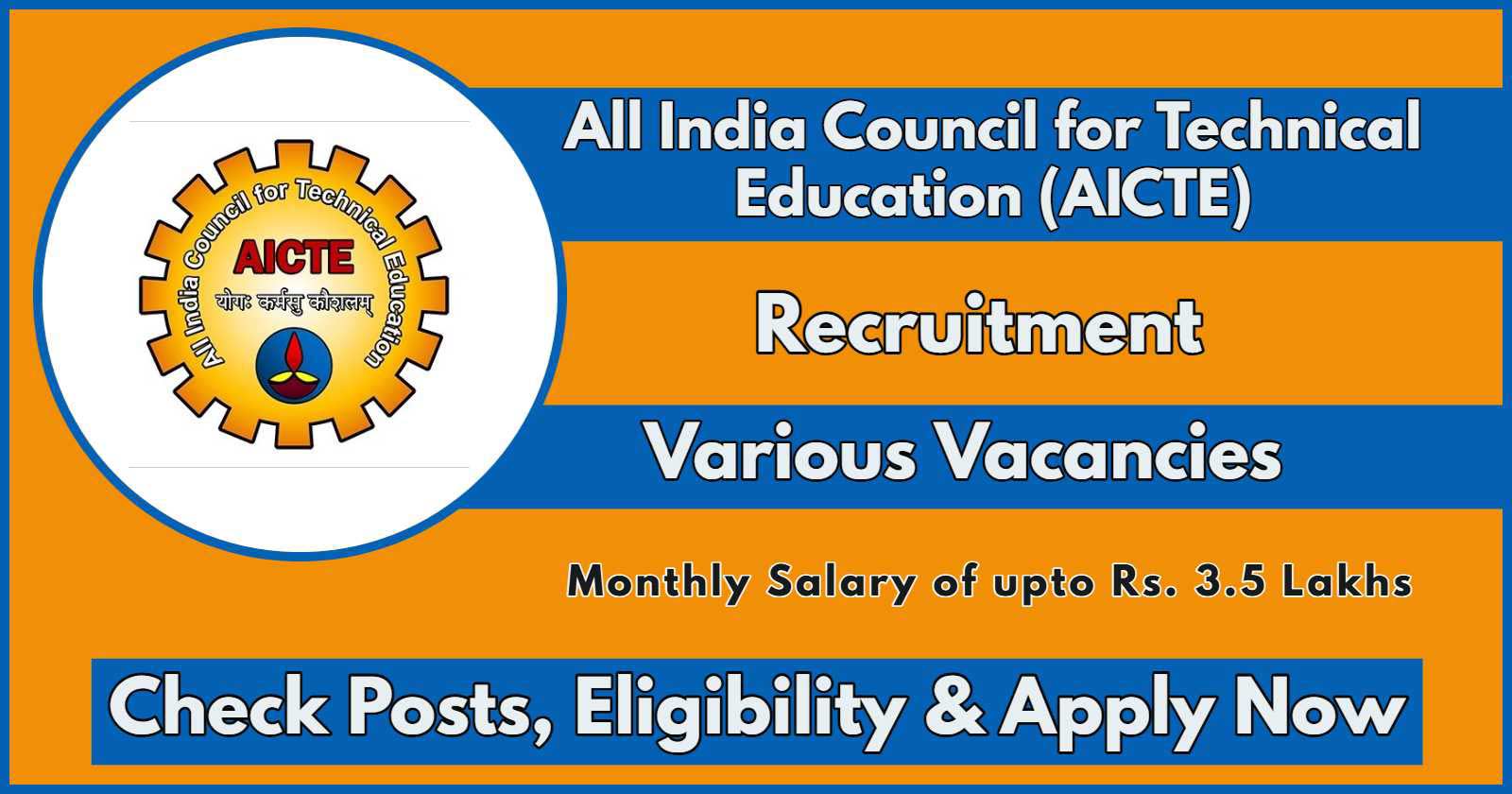 AICTE Recruitment 2024 Notification Out: Check Posts, Vacancies, Qualification and Apply Online Now, Monthly salary upto Rs. 3.5 Lakhs