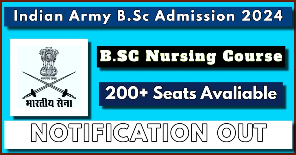 Indian Army B.Sc Nursing Admission 2024