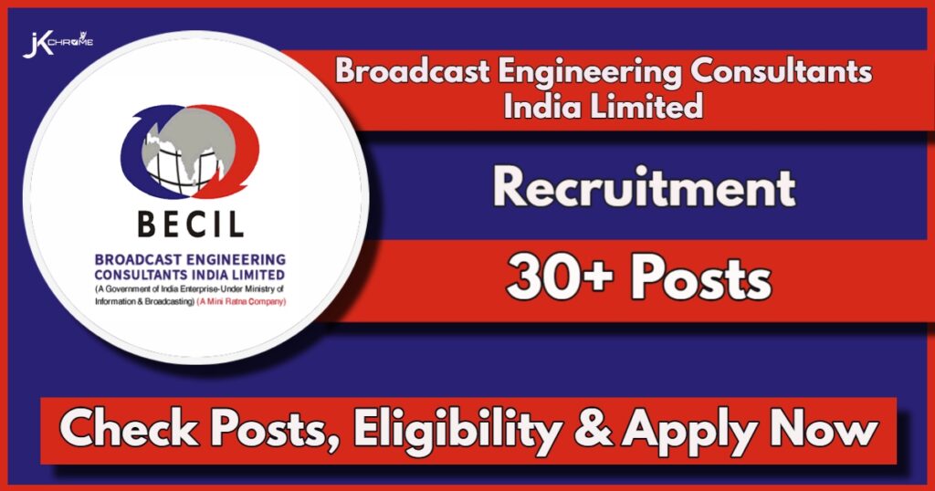 BECIL Recruitment 2024 Notification Out for MTS, Plumber and Other Vacancies, Apply Online Now