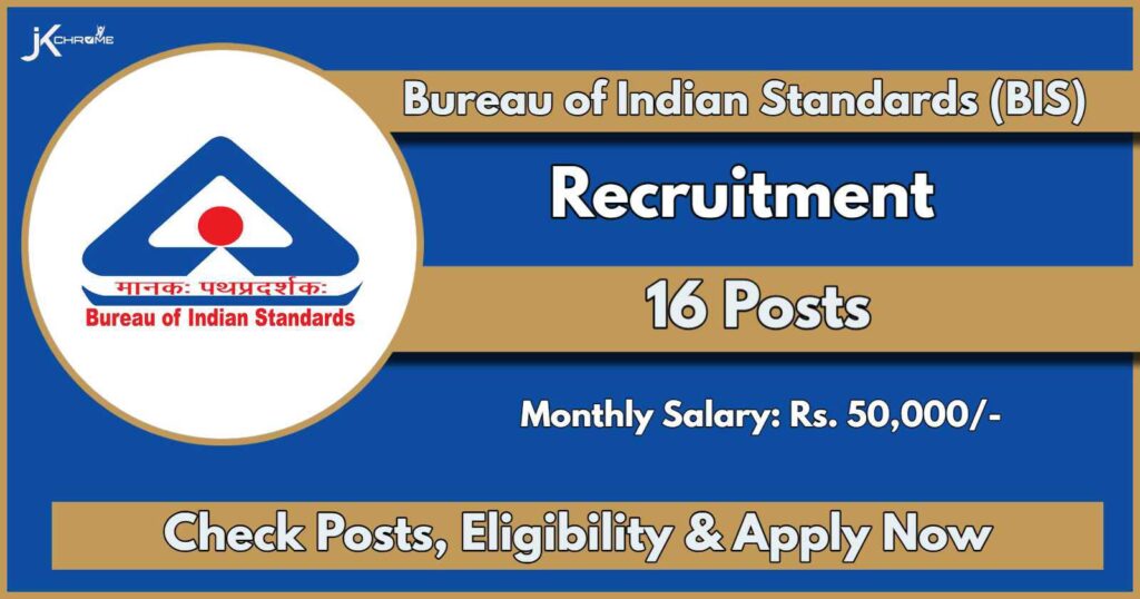 BIS Recruitment 2024: Latest Notification Out, Check Post Details and Applying Procedure