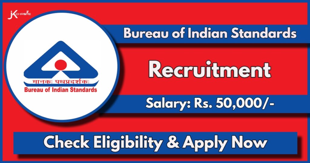 Bureau of Indian Standards Recruitment Notification 2024: Apply Now for Positions Vacant at NRO Jammu