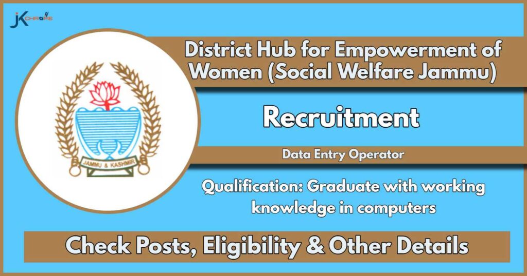 District Development Commissioner Jammu invites Applications for Data Entry Operator Post for District Hub for Empowerment of Women