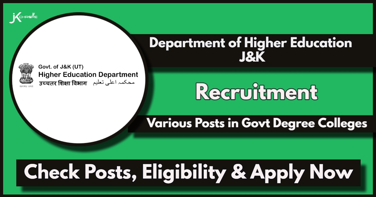 Higher Education Department J&K invites Applications for Positions in Govt. Degree Colleges of Jammu