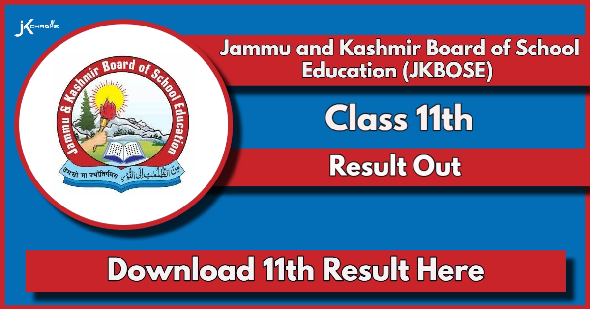 JKBOSE 11th Result 2024 Declared: Direct Link Here, Download Jammu & Kashmir 11th Result at jkbose.nic.in