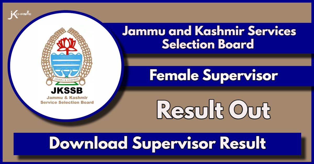 JKSSB Female Supervisor Exam 2024 Result Out; Download Result Here