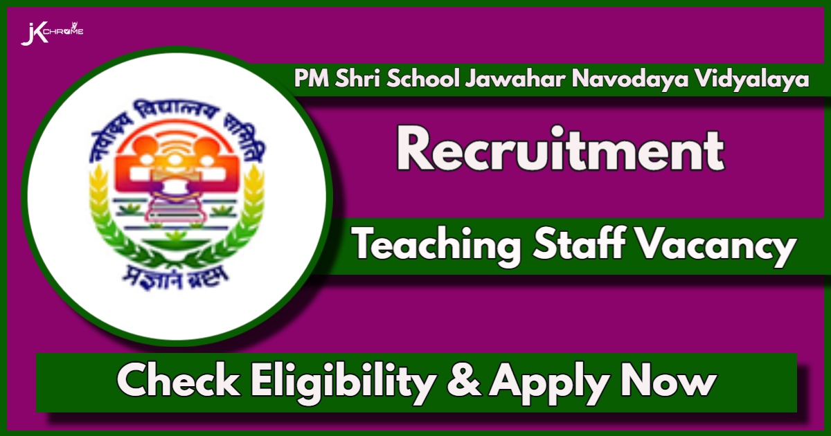 JNV Reasi Recruitment 2024: Apply Now for Teacher Job Vacancy, Check Eligibility Here