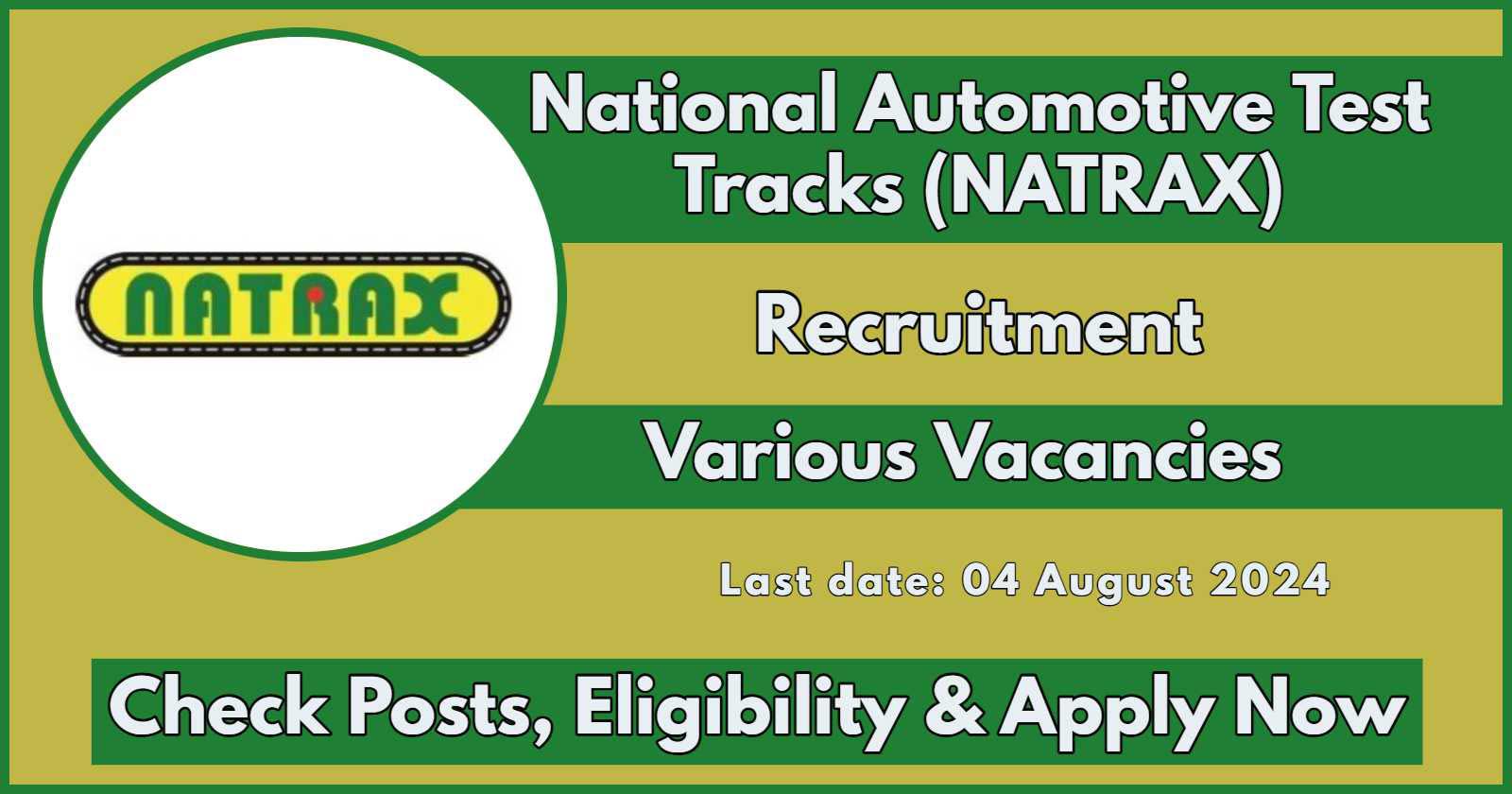 National Automotive Test Tracks (NATRAX) Recruitment 2024: Latest Notification Out for various Vacancies; Check Posts, Salary and How to Apply