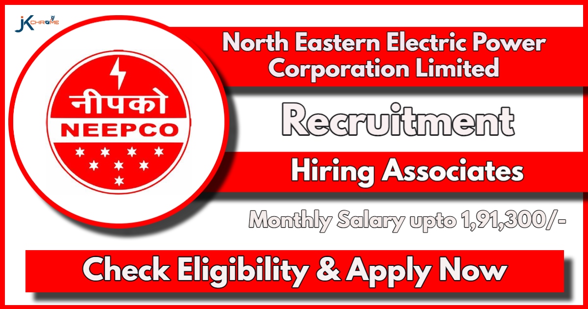 NEEPCO Recruitment 2024; Apply for Associate Positions, Check Eligibility, Salary and Other Details