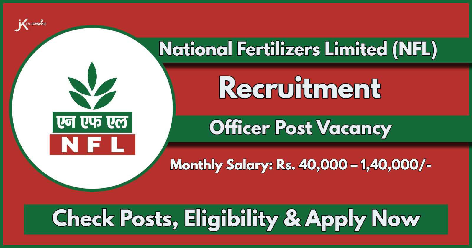 NFL Officer Recruitment 2024: Notification Out for Job Opening, Check Post Details, Salary package and now Steps to Apply Online