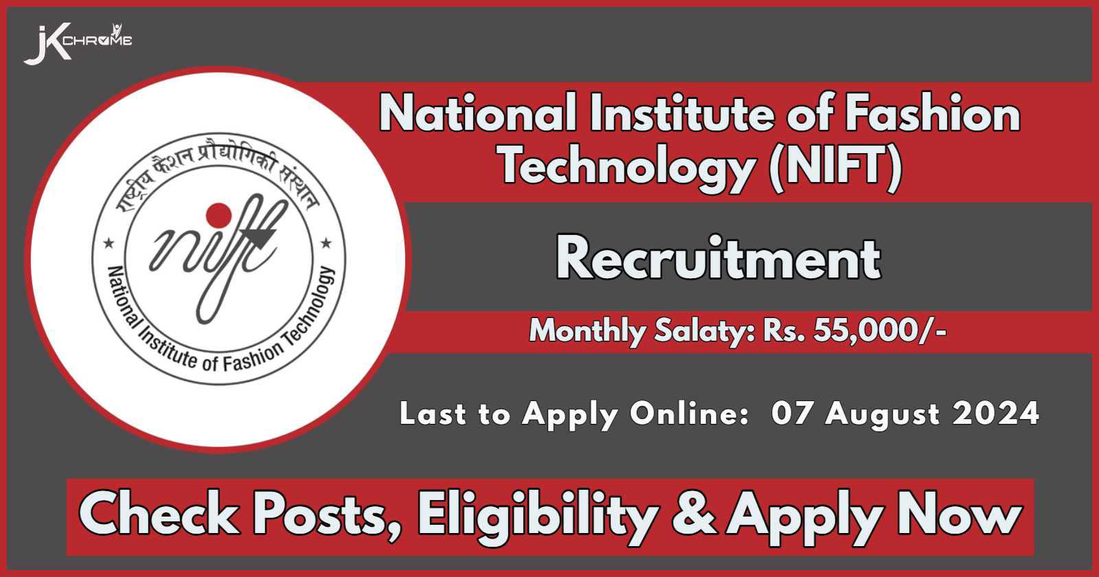 NIFT Srinagar Recruitment Notification 2024 Out: Monthly Salary 55000, Check Vacancy Details, Eligibility and Email your CV Now