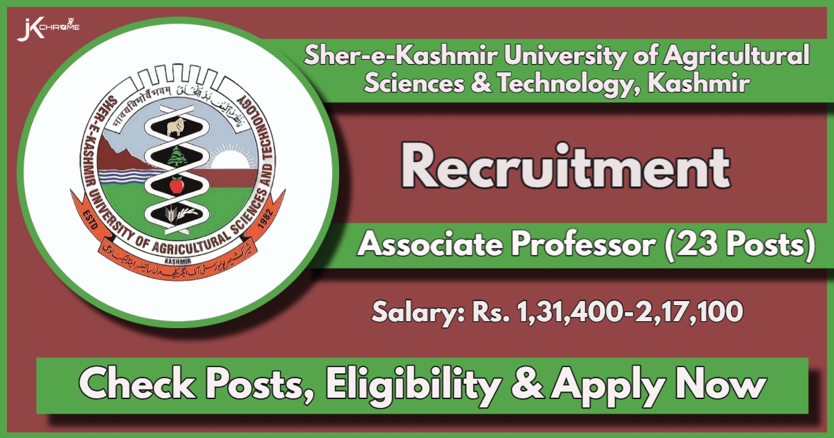 SKUAST Kashmir Associate Professor Recruitment 2024 Notification Out: Check Qualification and Apply Now