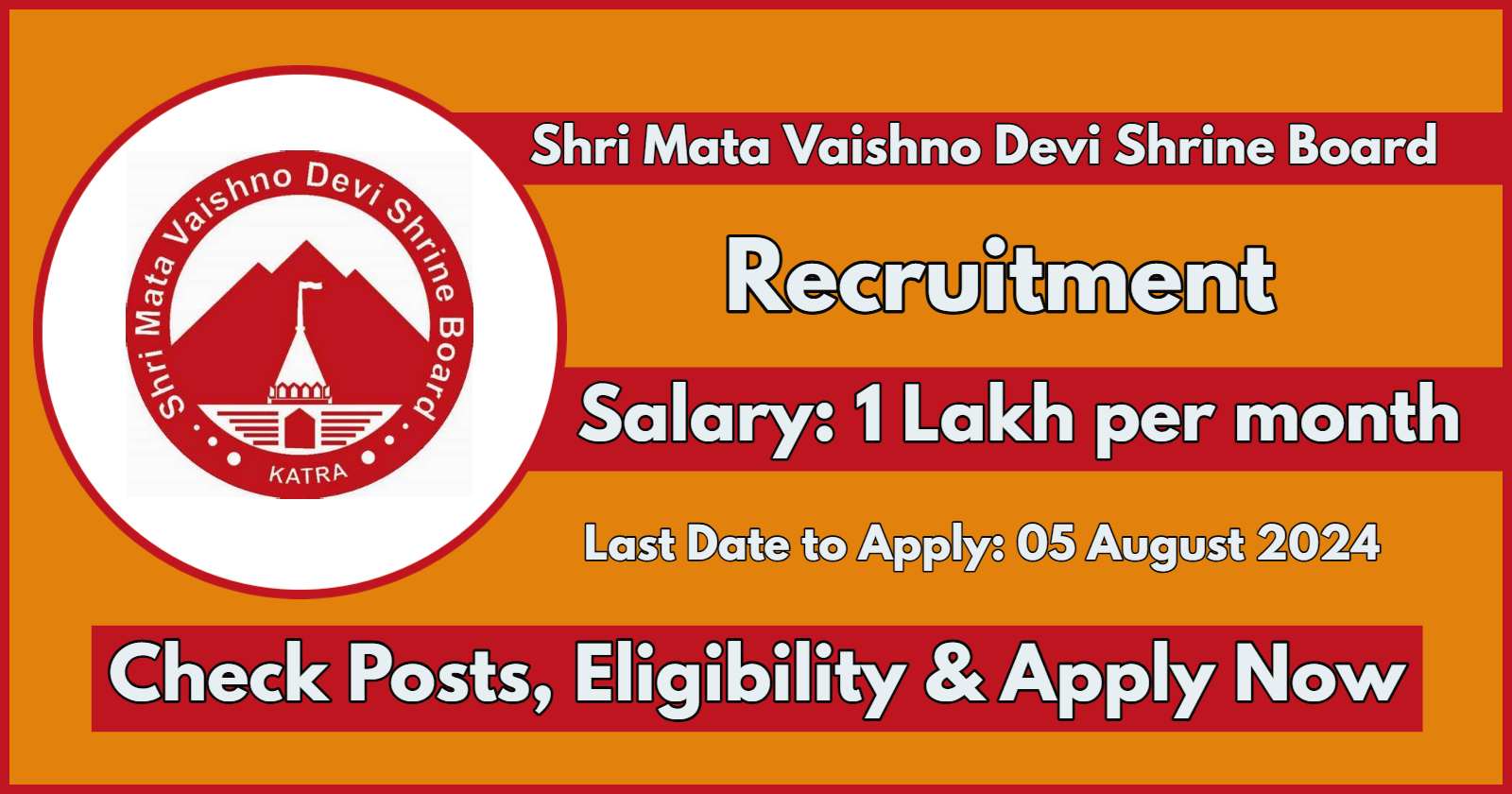 Shri Mata Vaishno Devi Shrine Board SMVDSB Recruitment 2024 New Notification OUT: Check Posts, Qualification, How to Apply