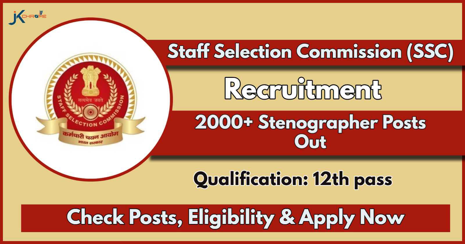 SSC Stenographer Notification 2024 Out for 2006 Posts: Apply Online Now, Check Eligibility, Selection process, Syllabus, Exam Pattern, Study Material